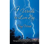 Tony Wiest 9 Words to Live By (Tascabile)