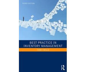 Tony Wild Best Practice in Inventory Management (Tascabile)