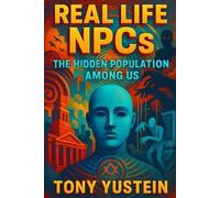 Tony Yustein Real Life NPCs (Tascabile)