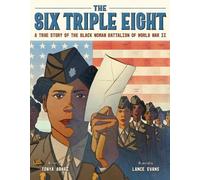 Tonya Abari The Six Triple Eight (Copertina rigida) (PRESALE 20/11/2025)