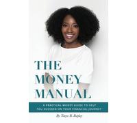 Tonya B Rapley The Money Manual (Tascabile)