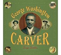 Tonya Bolden George Washington Carver (Tascabile)