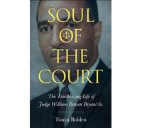 Tonya Bolden Soul of the Court (Tascabile)