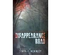 Tonya F McKinley Disappearance Road (Tascabile)