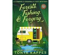 Tonya Kappes Forests, Fishing, & Forgery (Tascabile)