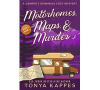Tonya Kappes Motorhomes, Maps, & Murder (Tascabile)