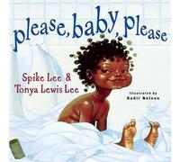 Tonya Lewis Lee Spike Lee Please, Baby, Please (Copertina rigida)