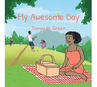 Tonya M Green My Awesome Day (Tascabile)