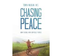 Tonya McBean M S Chasing Peace (Tascabile)