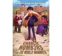 Tonya Mezrich Ben Mezri Charlie Numbers and the Woolly Mammo (Copertina rigida)