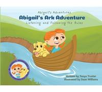 Tonya Truster Abigail's Ark Adventure (Tascabile)