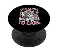 Too Alpha To Care Top G Gattini Carini Unicorno Arcobaleno PopSockets PopGrip Adesivo