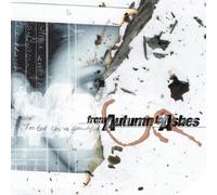 Too Bad You're Beautiful by From Autumn To Ashes (2004-03-08)