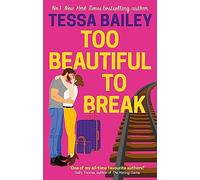 Too Beautiful to Break
