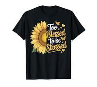 Too Blessed To Be Stressed Maglietta