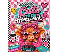Too Cute To Do Homework Notebook: 100 Page College Ruled Composition Notebook | Preppy Highland Cow School Notebook for Girls | Cute Back to School Journal