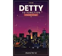 Too Detty to Function: A December in Lagos