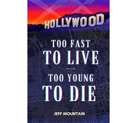 Too Fast to Live: Too Young to Die