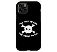 Too Fast To Live Too Young To Die - Harajuku Skull Custodia per iPhone 11 Pro