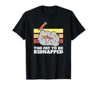 Too Fat To Be Kidnapped Funny Criceto Grafica Maglietta