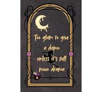 Too glam to give a damn (unless it's full moon drama): Halloween themed Blank ruled journal