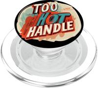 Too Hot Handle Logo Costume per gli amanti del discorso PopSockets PopGrip per MagSafe