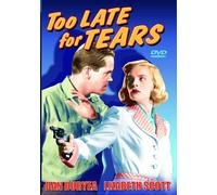 Too Late for Tears (DVD) Dan Duryea Lizabeth Scott Don DeFore Arthur Kennedy