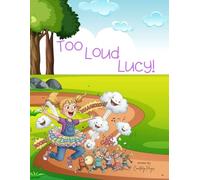 Too Loud Lucy