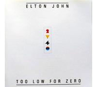 Too Low For Zero by Elton John (1983-08-03)