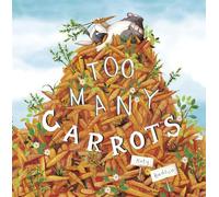 Too Many Carrots