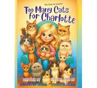 Too Many Cats for Charlotte