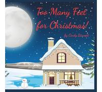 Too Many Feet for Christmas!