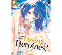 Too Many Losing Heroines! 2