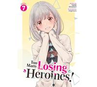 Too Many Losing Heroines! 7