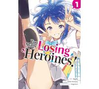 Too Many Losing Heroines! Manga 1