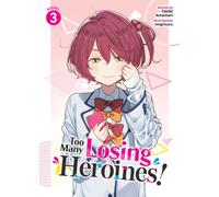 Too Many Losing Heroines Vol. 1-7 Light Novel Manga Singolo In Inglese