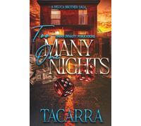 Too Many One Nights: A DeLuca Brother Saga