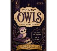 Too Many Owls: An extreme wordsearch book that's difficult but not quite impossible.