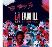 Too Many T's - La Famlll