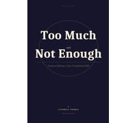 Too Much and Not Enough: Essays on Raising a Twice-Exceptional Child
