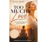 Too Much: LOVE: 3