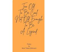 Too Old To Be Cool. Not Old Enough To Be A Legend.