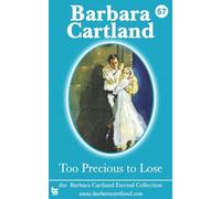 Too Precious to Lose: Volume 57