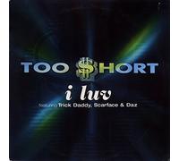 Too Short - I Luv