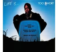 Too Short Life Is...Too $hort (Vinyl LP)
