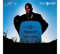 Too Short Life Is...Too $hort (Vinyl LP)