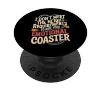 Too Short To Ride Your Emotional Roller Coaster - PopSockets PopGrip Adesivo