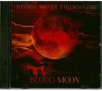 Too Slim/ Taildraggers - Blood Moon