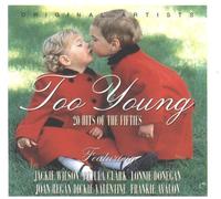 Too Young: 20 Hits of the Fifties