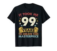 Took Me Years Crea un capolavoro - 99 anni 99° compleanno Maglietta